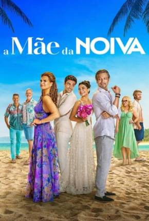 Filme A Mãe da Noiva - Torrent