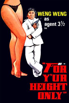 Filme Agente 003 1/2 / For Yur Height Only - Legendado - Baixar