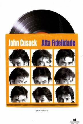 Filme Alta Fidelidade / High Fidelity - Baixar