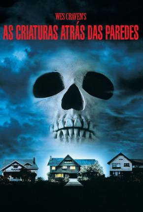 Filme As Criaturas Atrás das Paredes / The People Under the Stairs - Baixar