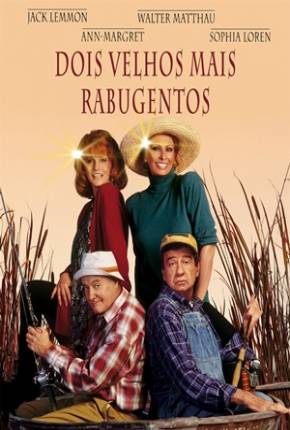 Filme Dois Velhos Mais Rabugentos / Grumpier Old Men - Baixar