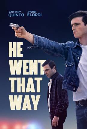 Filme He Went That Way - Torrent