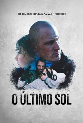 Filme O Último Sol - Torrent