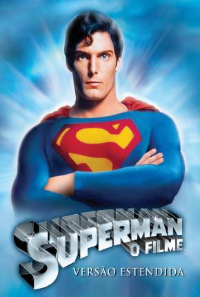 Filme Superman - O Filme / Versão Estendida Para TV - Baixar