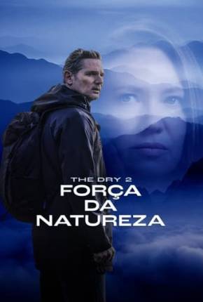 Filme The Dry 2 - Força da Natureza - Legendado - Torrent