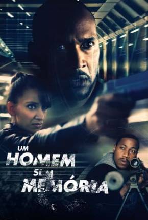 Filme Um Homem Sem Memória - Torrent