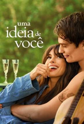 Filme Uma Ideia de Você - Torrent