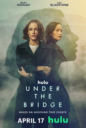 Série Under the Bridge - 1ª Temporada Legendada - Torrent