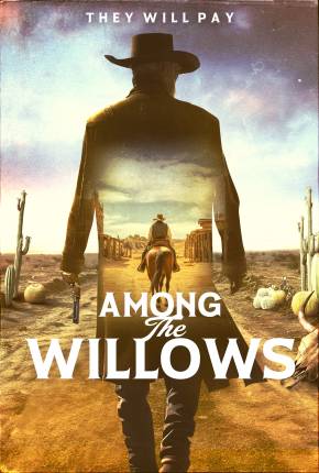 Filme Among the Willows - CAM - Legendado e  Dublado Não Oficial - Torrent