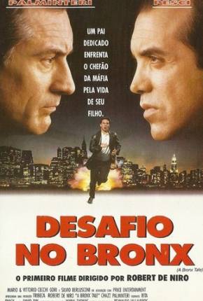 Filme Desafio no Bronx / A Bronx Tale - Baixar