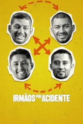 Filme Irmãos por Acidente - Torrent