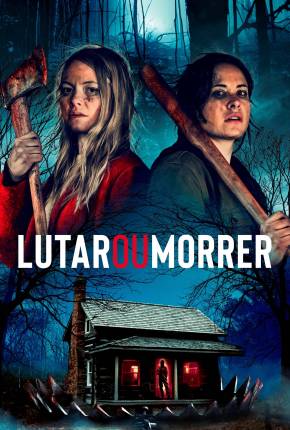 Filme Lutar ou Morrer - Torrent