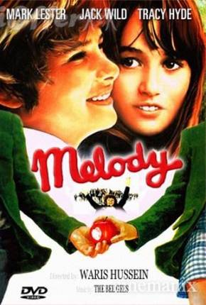 Filme Melody... Quando Brota o Amor (BRRIP) - Baixar