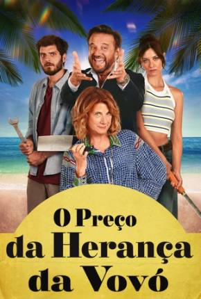 Filme O Preço da Herança da Vovó - Torrent