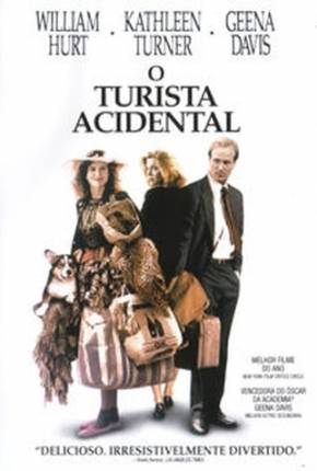 Filme O Turista Acidental / The Accidental Tourist - Baixar