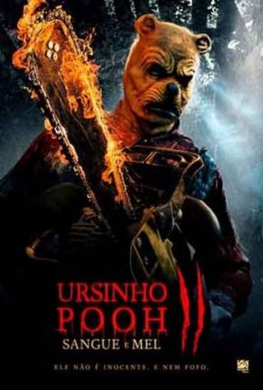 Filme Ursinho Pooh - Sangue e Mel 2 - Legendado - Torrent