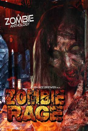 Filme Zombie Rage - Legendado e Dublado Não Oficial - Torrent