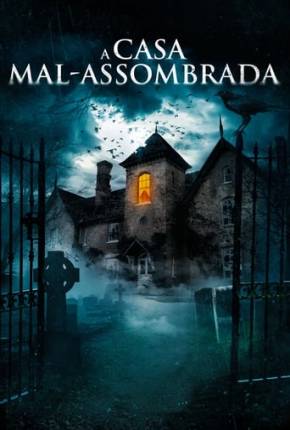 Capa A Casa Mal-Assombrada