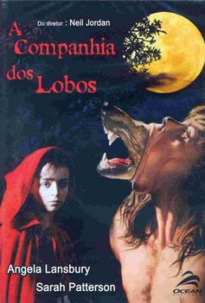 Filme A Companhia dos Lobos - The Company of Wolves - Torrent