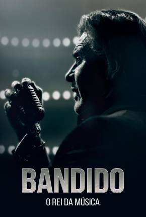 Capa Bandido - O Rei da Música