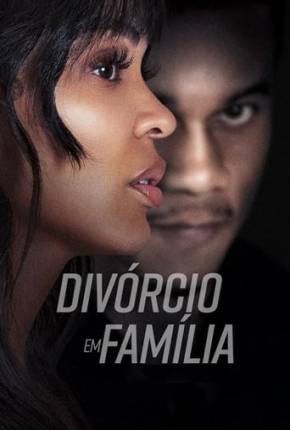 Filme Divórcio em Família - Torrent