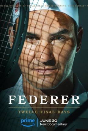 Filme Federer - Twelve Final Days - Legendado - Torrent