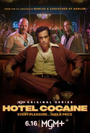 Série Hotel Cocaine - 1ª Temporada Legendada - Torrent