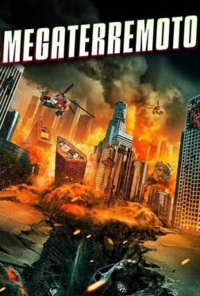 Filme Megaterremoto - Torrent