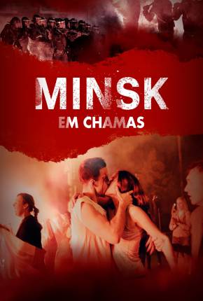 Filme Minsk em Chamas - Torrent