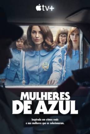 Série Mulheres de Azul - 1ª Temporada - Torrent