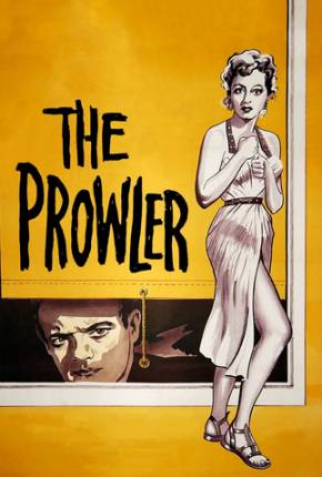 Filme O Cúmplice das Sombras / The Prowler - Legendado - Baixar