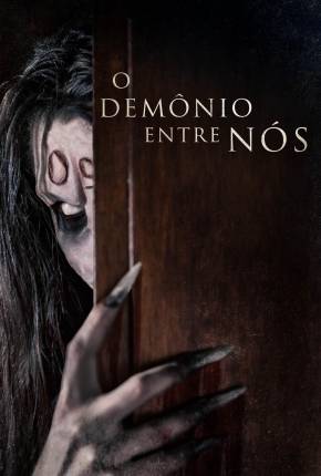 Filme O Demônio Entre Nós - Torrent