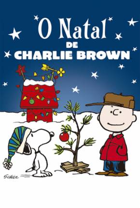 Filme O Natal de Charlie Brown / A Charlie Brown Christmas - Baixar