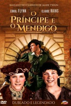 Capa O Príncipe e o Mendigo / The Prince and the Pauper - Legendado