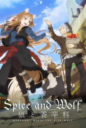 Anime Ookami to Koushinryou - Merchant Meets the Wise Wolf - Legendado - Torrent