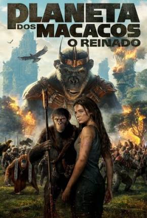 Filme Planeta dos Macacos - O Reinado - Legendado - Torrent