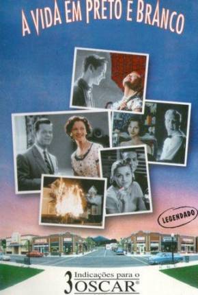 Filme Pleasantville - A Vida em Preto e Branco / 1080P - Baixar