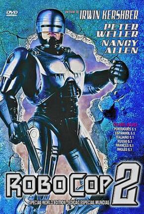 Filme RoboCop 2 - Filme e Extras - Baixar