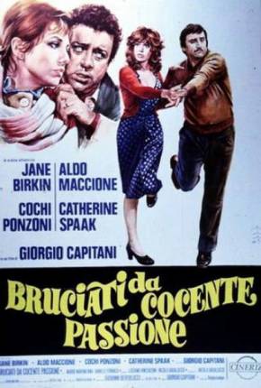 Filme Troca de Casais á Italiana / Bruciati da cocente passione - Legendado - Baixar