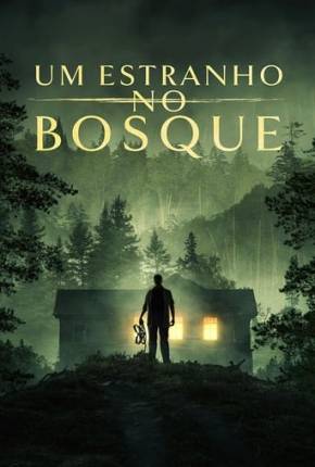 Filme Um Estranho no Bosque - Torrent