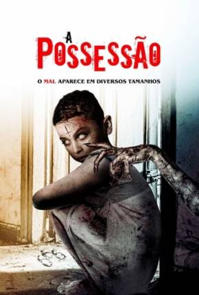 Filme A Possessão - Torrent