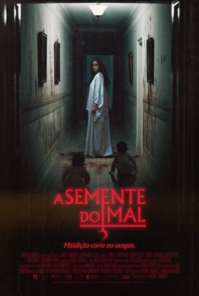 Filme A Semente do Mal - Torrent