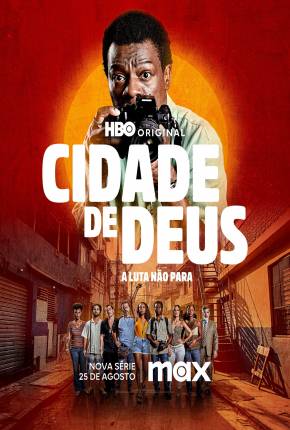 Série Cidade De Deus - A Luta Não Para - 1ª Temporada - Torrent