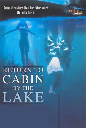 Filme De Volta ao Lago da Morte / Return to Cabin by the Lake - Baixar