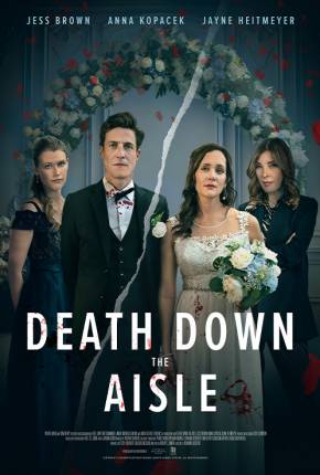 Filme Death Down the Aisle - Legendado e Dublado Não Oficial - Torrent