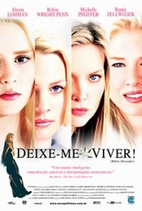 Capa Deixe-me Viver / White Oleander