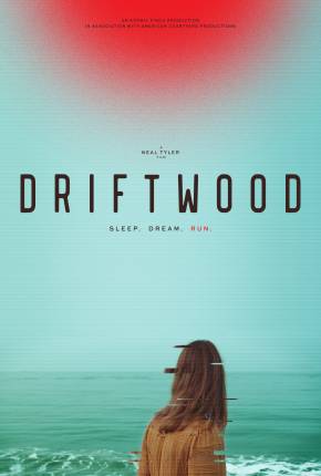 Filme Driftwood - Legendado e Dublado - Torrent