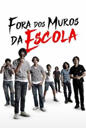 Filme Fora dos Muros da Escola - Torrent