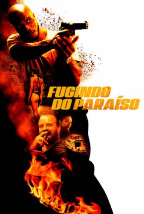 Filme Fugindo do Paraíso - Torrent