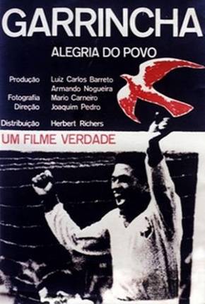 Filme Garrincha, Alegria do Povo / Garrincha - Alegria do Povo - Baixar